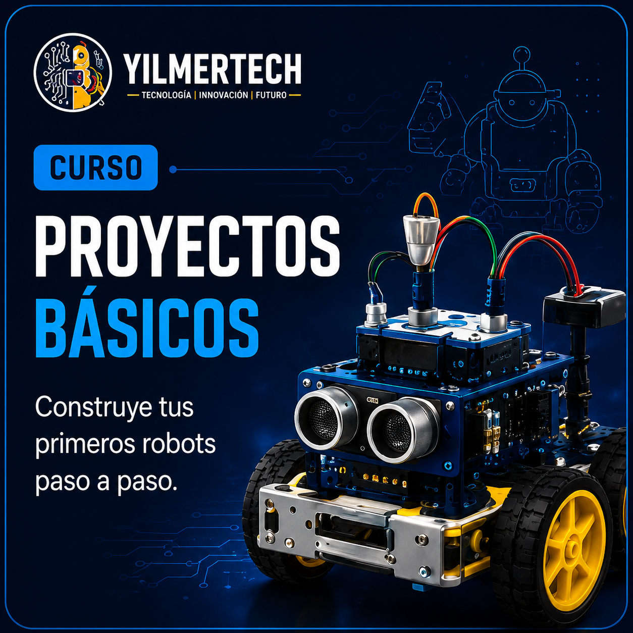 Robótica Educativa: Proyectos básicos y primeros circuitos